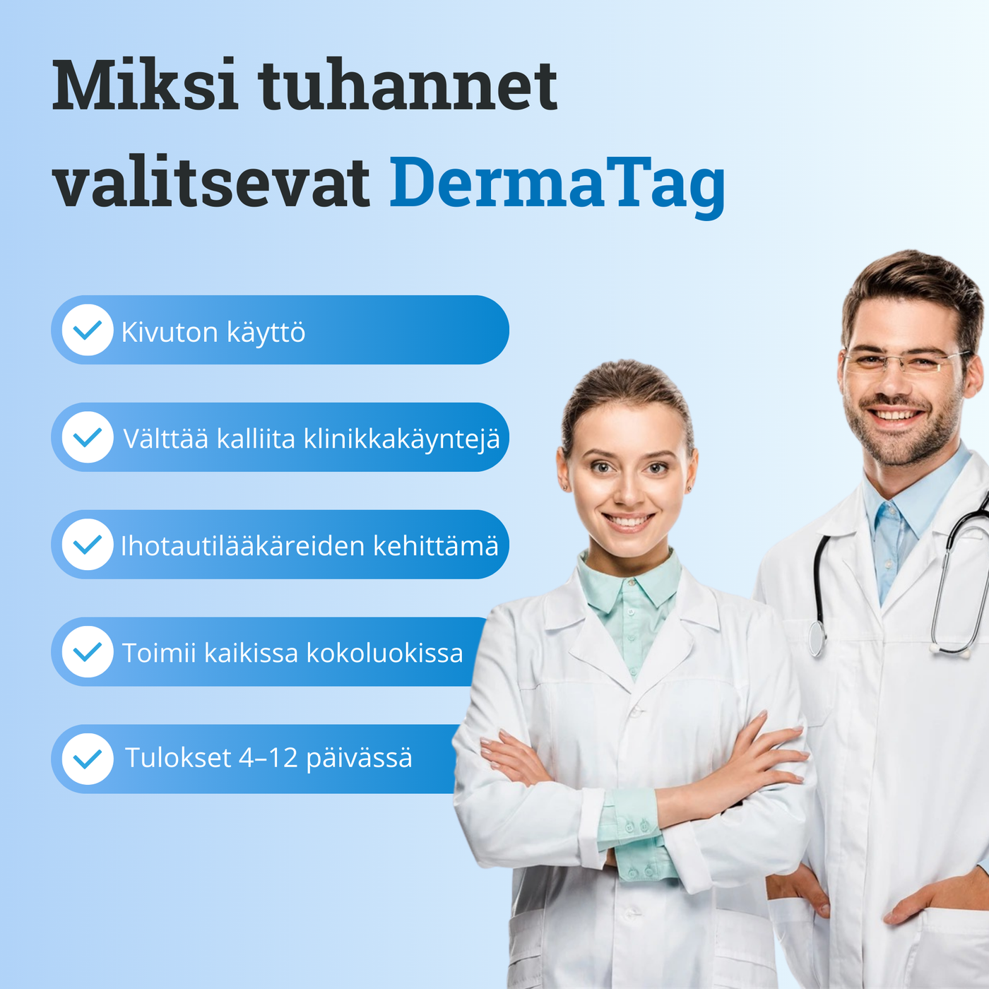 Ajaton DermaTag™ – Kivuton ihon luomilla poisto
